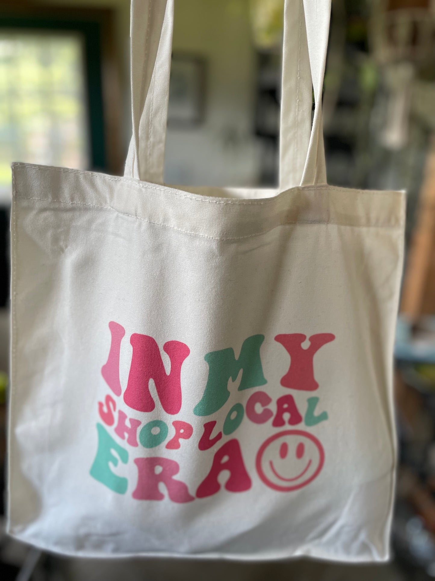 In My Shop Local Era :) Tote Bag | Support Local | Shop Small | Small Business Saturday Reusable Shop Local Tote | Support Upstate Business