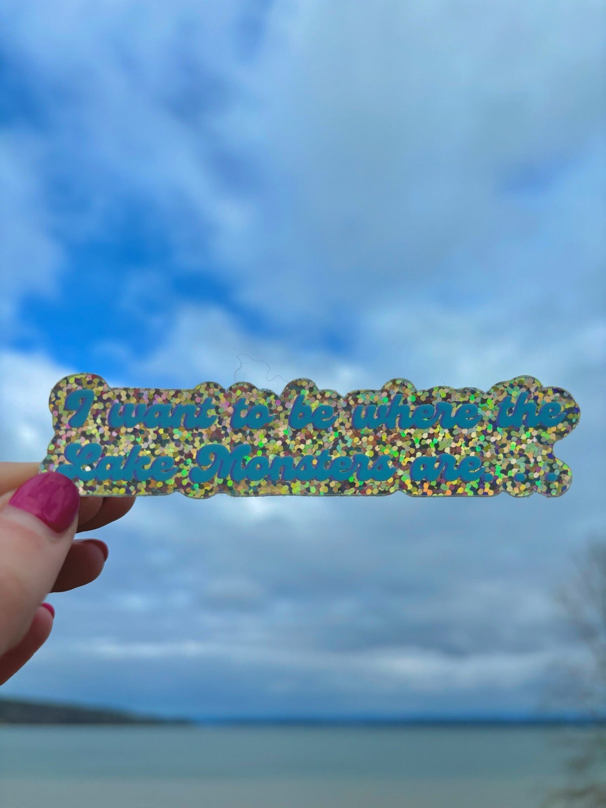 Lake Champlain Champy Sticker: I Want To Be Where The Lake Monsters Are